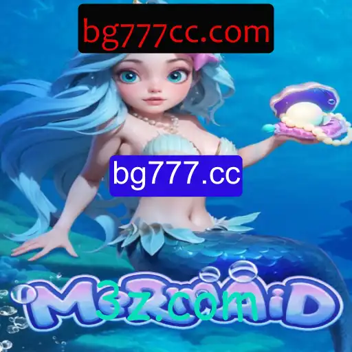 Explorando o Fascinante Mundo de 'Mermaid' no bg777.cc